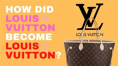 how did louis vuitton become famous|louis vuitton fashion history.